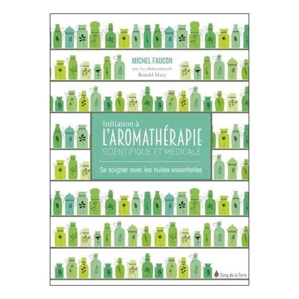 Initiation à l'Aromathérapie